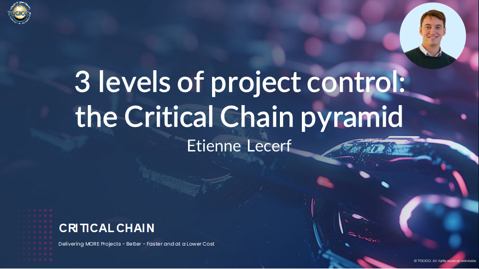 Conférence Critical Chain 2024 : la pyramide de la Chaîne Critique